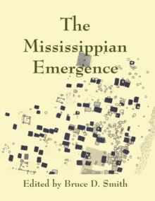 The Mississippian Emergence