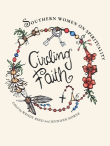 Circling Faith : Southern Women on Spirituality