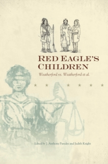 Red Eagle's Children : Weatherford vs. Weatherford et al.