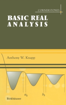 Basic Real Analysis, Hardback Book Basic Real Analysis, Hardback Book