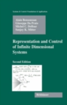 Representation and Control of Infinite Dimensional Systems