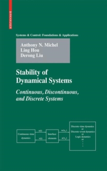 Stability of Dynamical Systems : Continuous, Discontinuous, and Discrete Systems