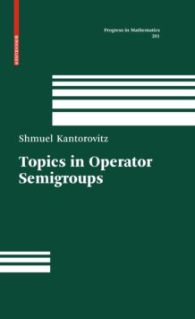 Topics in Operator Semigroups