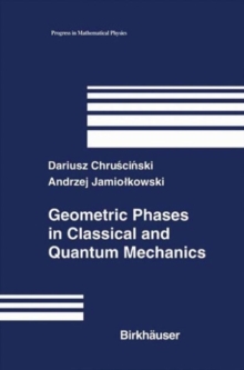 Geometric Phases in Classical and Quantum Mechanics