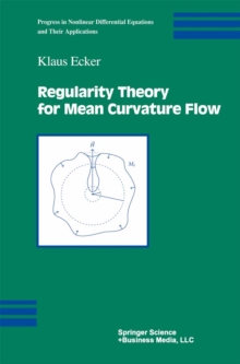 Regularity Theory for Mean Curvature Flow