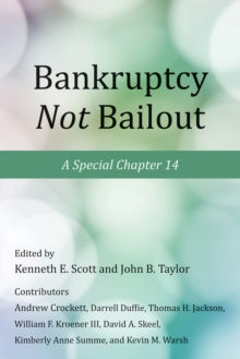 Bankruptcy Not Bailout : A Special Chapter 14