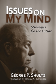 Issues on My Mind : Strategies for the Future