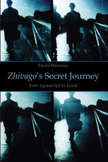 Zhivago's Secret Journey