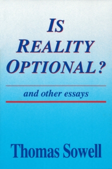 Is Reality Optional? : And Other Essays