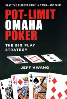 Pot-limit Omaha Poker: : The Big Play Strategy