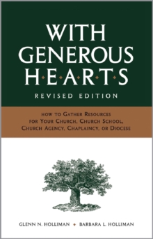 With Generous Hearts : How to Raise Capital Funds