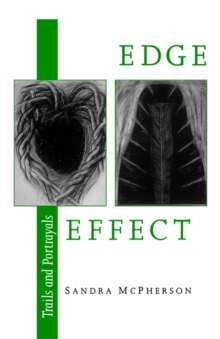 Edge Effect : Trails and Portrayals