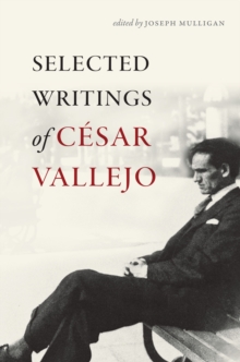 Selected Writings of Cesar Vallejo