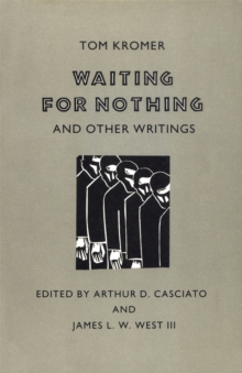 Waiting for Nothing and Other Writings