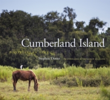 Cumberland Island : Footsteps in Time