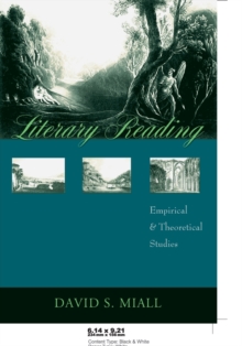 Literary Reading : Empirical and Theoretical Studies