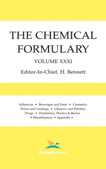 The Chemical Formulary, Volume 31