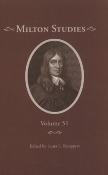Milton Studies : Volume 51, Hardback Book Milton Studies : Volume 51, Hardback Book