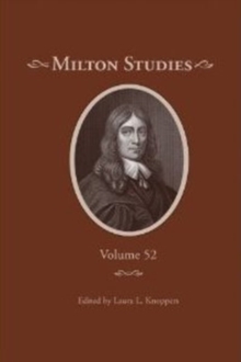 Milton Studies : Volume 52, Hardback Book Milton Studies : Volume 52, Hardback Book