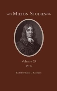 Milton Studies : Volume 59, Hardback Book Milton Studies : Volume 59, Hardback Book