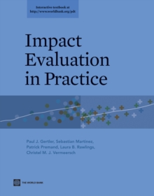 Impact Evaluation in Practice