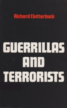 Guerrillas and Terrorists, Paperback / softback Book Guerrillas and Terrorists, Paperback / softback Book