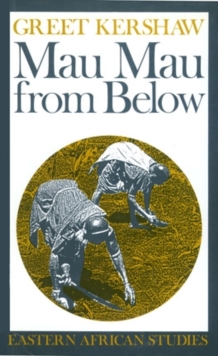 Mau Mau from below, Hardback Book Mau Mau from below, Hardback Book