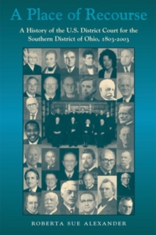 Place Of Recourse : History Of Us District Court For, Hardback Book Place Of Recourse : History Of Us District Court For, Hardback Book
