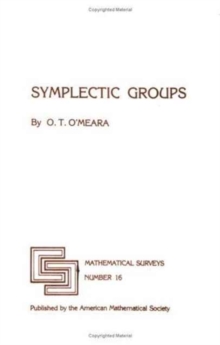 Symplectic Groups, Paperback / softback Book Symplectic Groups, Paperback / softback Book