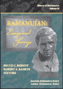 Ramanujan : Essays and Surveys, Hardback Book Ramanujan : Essays and Surveys, Hardback Book