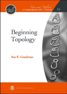 Beginning Topology, Hardback Book Beginning Topology, Hardback Book