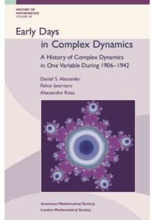 Early Days in Complex Dynamics