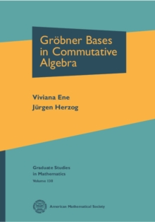 Groebner Bases in Commutative Algebra