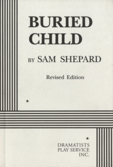 Buried Child, Paperback / softback Book Buried Child, Paperback / softback Book