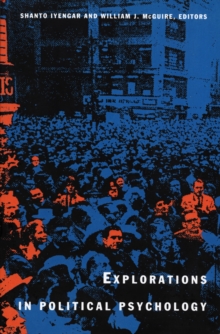 Explorations in Political Psychology, Paperback Book Explorations in Political Psychology, Paperback Book