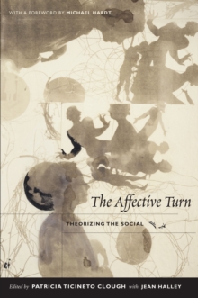 The Affective Turn : Theorizing the Social, Hardback Book The Affective Turn : Theorizing the Social, Hardback Book