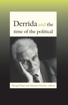 Derrida and the Time of the Political, Hardback Book Derrida and the Time of the Political, Hardback Book