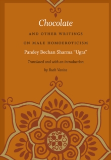 Chocolate and Other Writings on Male Homoeroticism, Hardback Book Chocolate and Other Writings on Male Homoeroticism, Hardback Book