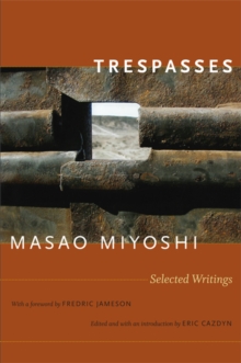 Trespasses : Selected Writings, Paperback / softback Book Trespasses : Selected Writings, Paperback / softback Book