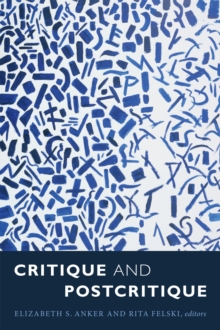 Critique and Postcritique, Hardback Book Critique and Postcritique, Hardback Book