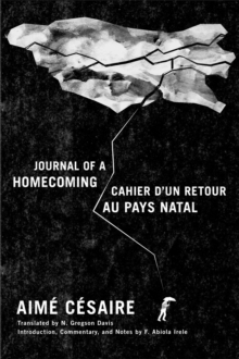 Journal of a Homecoming / Cahier d'un retour au pays natal, Hardback Book Journal of a Homecoming / Cahier d'un retour au pays natal, Hardback Book