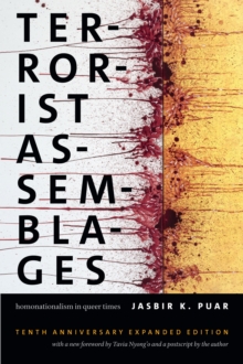 Terrorist Assemblages : Homonationalism in Queer Times, Hardback Book Terrorist Assemblages : Homonationalism in Queer Times, Hardback Book