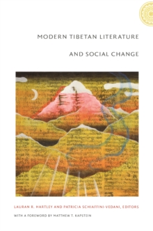 Modern Tibetan Literature and Social Change