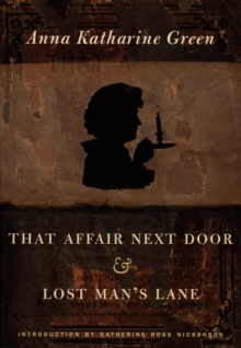 That Affair Next Door and Lost Man's Lane