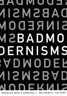 Bad Modernisms