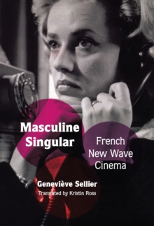 Masculine Singular : French New Wave Cinema