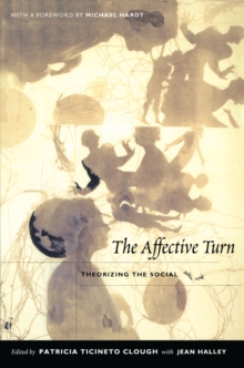 The Affective Turn : Theorizing the Social