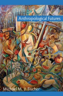 Anthropological Futures