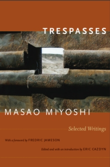 Trespasses : Selected Writings