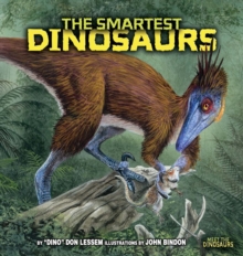 The Smartest Dinosaurs